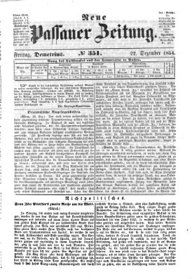 Neue Passauer Zeitung (Passauer Zeitung) Freitag 22. Dezember 1854