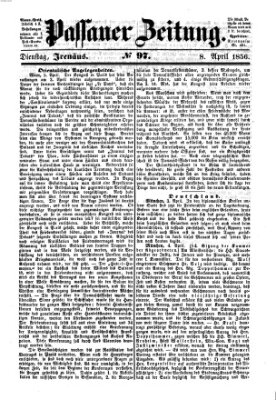 Passauer Zeitung Dienstag 8. April 1856