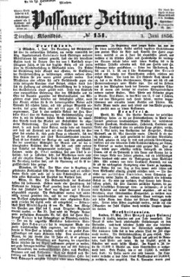 Passauer Zeitung Dienstag 3. Juni 1856