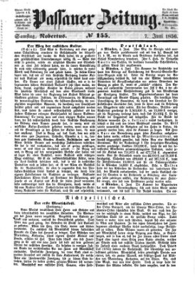 Passauer Zeitung Samstag 7. Juni 1856