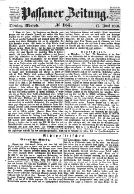 Passauer Zeitung Dienstag 17. Juni 1856