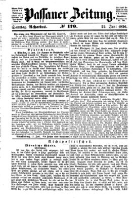 Passauer Zeitung Sonntag 22. Juni 1856