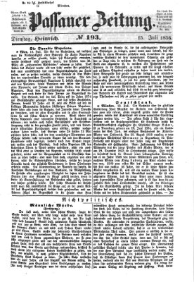 Passauer Zeitung Dienstag 15. Juli 1856