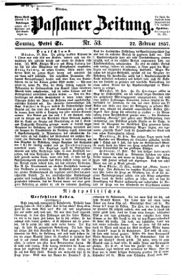 Passauer Zeitung Sonntag 22. Februar 1857