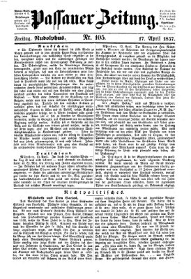 Passauer Zeitung Freitag 17. April 1857