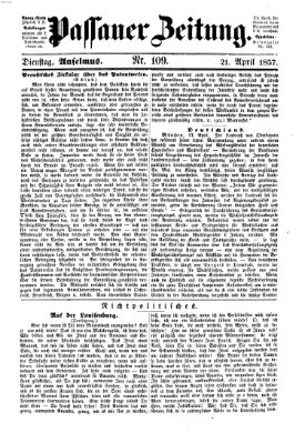 Passauer Zeitung Dienstag 21. April 1857