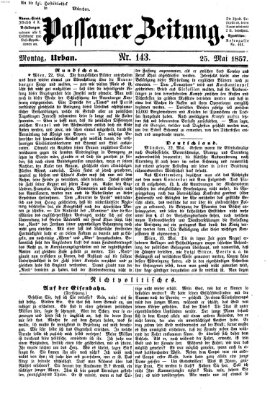 Passauer Zeitung Montag 25. Mai 1857