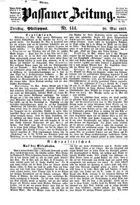 Passauer Zeitung Dienstag 26. Mai 1857