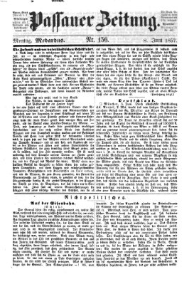 Passauer Zeitung Montag 8. Juni 1857