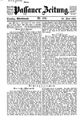 Passauer Zeitung Dienstag 23. Juni 1857