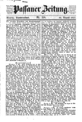 Passauer Zeitung Montag 10. August 1857