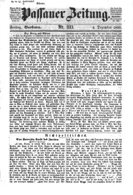 Passauer Zeitung Freitag 4. Dezember 1857