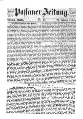 Passauer Zeitung Montag 22. Februar 1858