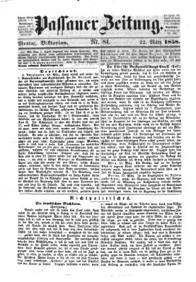 Passauer Zeitung Montag 22. März 1858