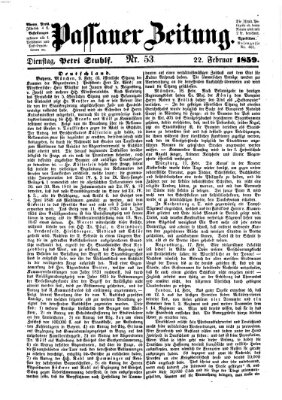 Passauer Zeitung Dienstag 22. Februar 1859