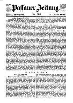 Passauer Zeitung Montag 31. Oktober 1859