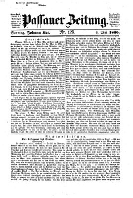 Passauer Zeitung Sonntag 6. Mai 1860