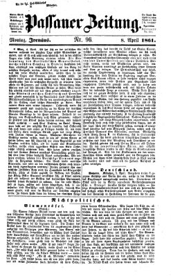 Passauer Zeitung Montag 8. April 1861