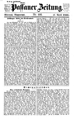 Passauer Zeitung Mittwoch 17. April 1861