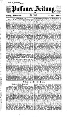 Passauer Zeitung Montag 14. April 1862