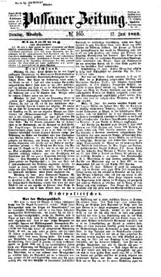 Passauer Zeitung Dienstag 17. Juni 1862