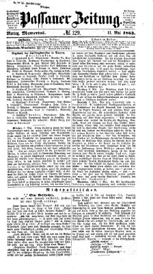 Passauer Zeitung Montag 11. Mai 1863