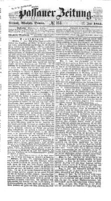 Passauer Zeitung Mittwoch 17. Juni 1863