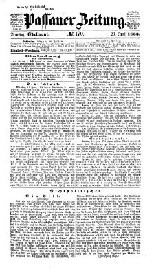 Passauer Zeitung Dienstag 23. Juni 1863
