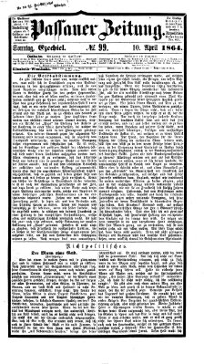 Passauer Zeitung Sonntag 10. April 1864