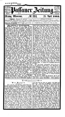 Passauer Zeitung Montag 25. April 1864