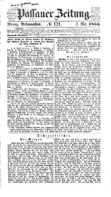 Passauer Zeitung Montag 2. Mai 1864