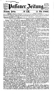 Passauer Zeitung Mittwoch 18. Mai 1864