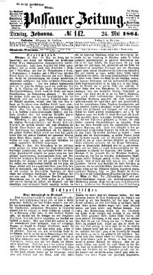 Passauer Zeitung Dienstag 24. Mai 1864