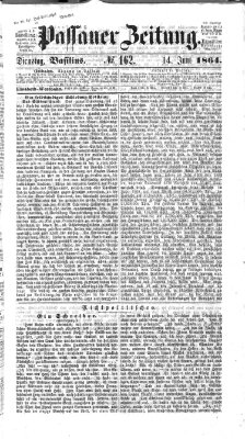 Passauer Zeitung Dienstag 14. Juni 1864