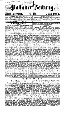 Passauer Zeitung Freitag 1. Juli 1864