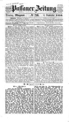 Passauer Zeitung Dienstag 6. September 1864