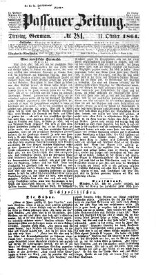 Passauer Zeitung Dienstag 11. Oktober 1864