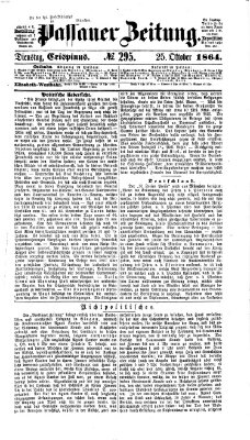 Passauer Zeitung Dienstag 25. Oktober 1864