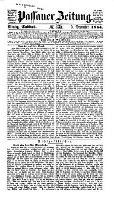 Passauer Zeitung Montag 5. Dezember 1864