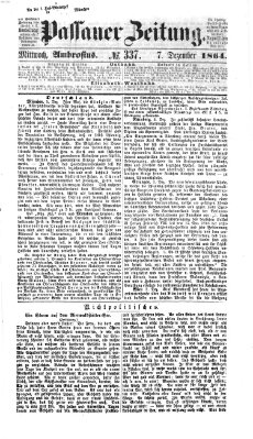 Passauer Zeitung Mittwoch 7. Dezember 1864