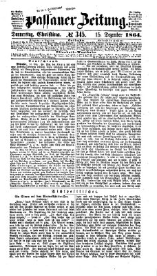 Passauer Zeitung Donnerstag 15. Dezember 1864