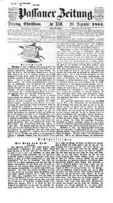 Passauer Zeitung Dienstag 20. Dezember 1864