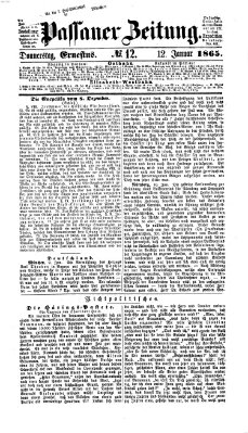 Passauer Zeitung Donnerstag 12. Januar 1865