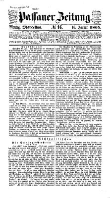 Passauer Zeitung Montag 16. Januar 1865