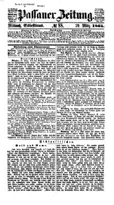 Passauer Zeitung Mittwoch 29. März 1865