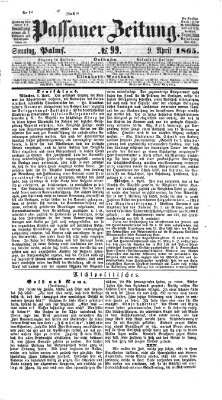 Passauer Zeitung Sonntag 9. April 1865