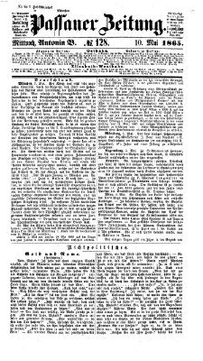 Passauer Zeitung Mittwoch 10. Mai 1865