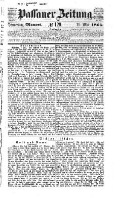 Passauer Zeitung Donnerstag 11. Mai 1865