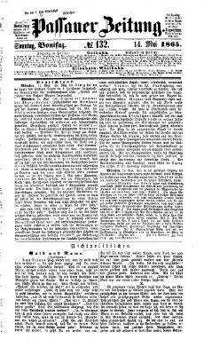 Passauer Zeitung Sonntag 14. Mai 1865