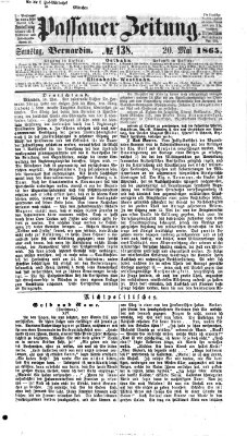 Passauer Zeitung Samstag 20. Mai 1865